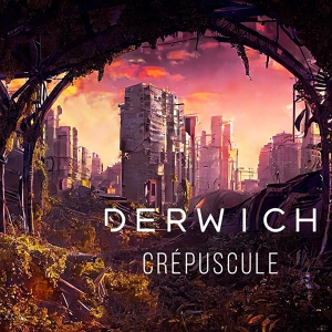 Обложка для Derwich - Crépuscule