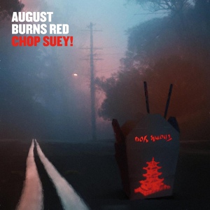 Обложка для August Burns Red - Chop Suey!
