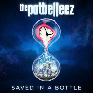 Обложка для The Potbelleez - -saved in a bottle