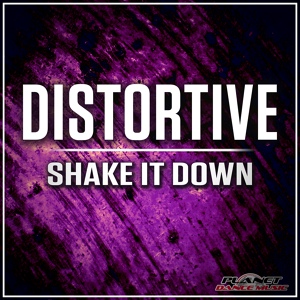 Обложка для Distortive - Shake It Down