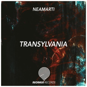 Обложка для NeaMarti - Transylvania