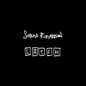 Обложка для Sorcha Richardson - Latch