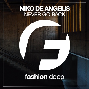 Обложка для Niko De Angelis - Never Go Back