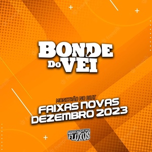 Обложка для Bonde do Véi, Monstrão no Beat - Nav