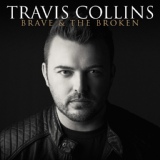 Обложка для Travis Collins - If I Was Me
