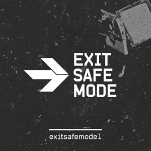 Обложка для Exit Safe Mode - Exit