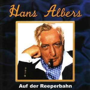 Обложка для Hans Albers - Jawohl, meine Herr'n