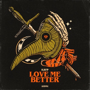 Обложка для Kayp - Love Me Better