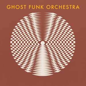 Обложка для Ghost Funk Orchestra - Walk Like a Motherfucker
