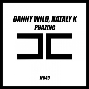 Обложка для Danny Wild, Nataly K - Phazing