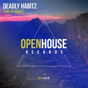 Обложка для Deadly Habitz - This Is House