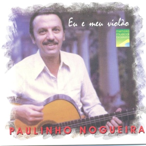 Обложка для Paulinho Nogueira - Olhos Tristes