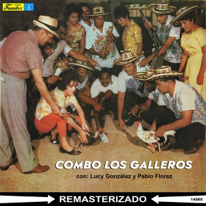 Обложка для Combo Los Galleros feat. Pablo Florez - Palo Prieto