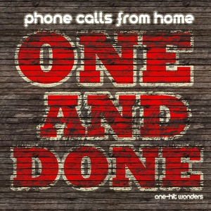 Обложка для Phone Calls From Home - (I Just) Died in Your Arms