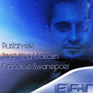 Обложка для Ruslan-Set feat. Irina Makosh - Candice Swanepoel