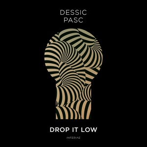 Обложка для Dessic, Pasc - Drop It Low