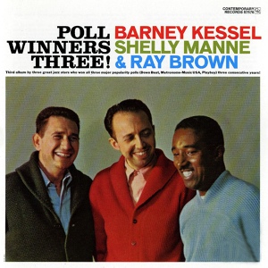 Обложка для Barney Kessel, Shelly Manne, Ray Brown - It's All Right With Me