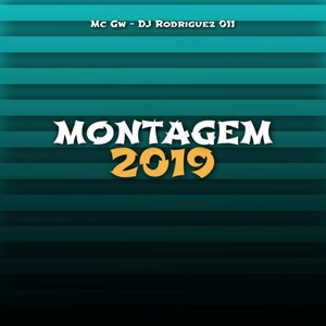 Обложка для DJ Rodriguez 011 feat. Mc Gw - Montagem 2019