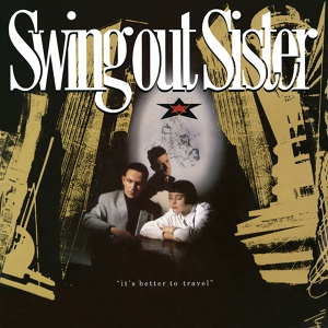 Обложка для Swing Out Sister - Breakout