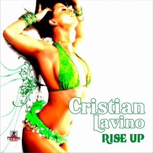 Обложка для Cristian Lavino - Rise Up