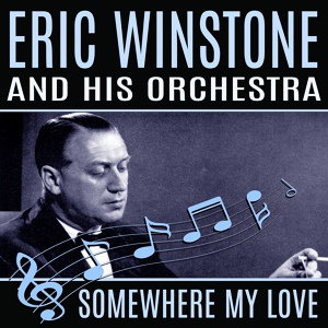 Обложка для Eric Winstone & His Orchestra - Unforgettable