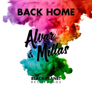 Обложка для Alvar & Millas - Back Home (Extended Mix)