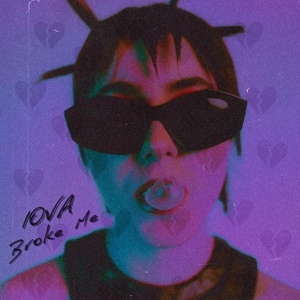 Обложка для IOVA - Broke Me