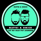 Обложка для Mattei & Omich - Let No Man Put Asunder