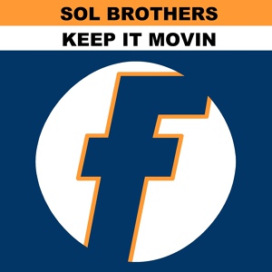 Обложка для Sol Brothers - Keep It Movin (Latino Mix)