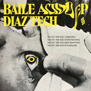 Обложка для Diaz Tech - Baile Acido