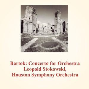 Обложка для Houston Symphony Orchestra, Leopold Stokowski - Finale