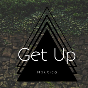 Обложка для Nautica - Get Up