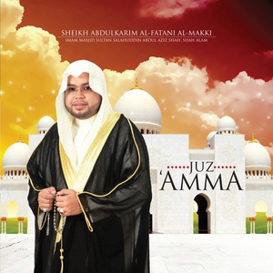 Обложка для Sheikh Abdulkarim Al-Fatani Al-Makki - Al-Alaq