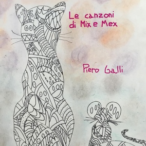 Обложка для Piero Galli - Mix e Max erano amici