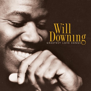 Обложка для Will Downing feat. Chanté Moore - When You Need Me