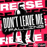 Обложка для REESE feat. Jenna Laura - Don't Leave Me (feat. Jenna Laura)