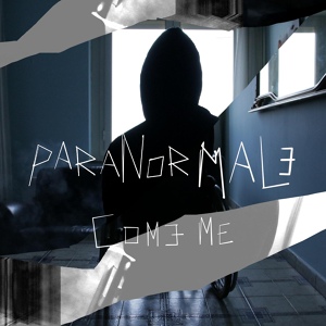 Обложка для Paranormale - Come me