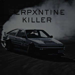 Обложка для sxrder - SERPXNTINE KILLER