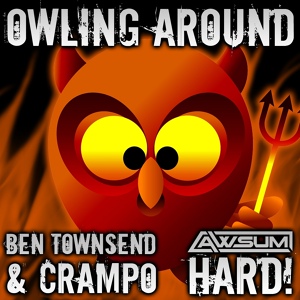 Обложка для Ben Townsend, Crampo - Owling Around