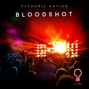 Обложка для Euphoric Nation - Bloodshot