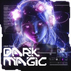 Обложка для Cyber Techno - Dark Magic