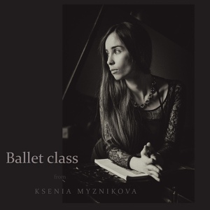 Обложка для Kseniia Myznikova - Pointe 2