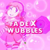 Обложка для FadeX - Wubbles (320)