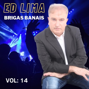 Обложка для Ed Lima - Brigas Banais