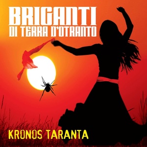 Обложка для Briganti di Terra d'Otranto - Aria caddhipulina