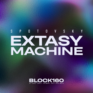 Обложка для Spotovsky - Extasy Machine