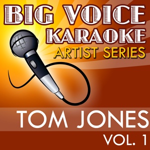 Обложка для Big Voice Karaoke - I (Who Have Nothing) [In the Style of Tom Jones] [Karaoke Version]
