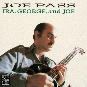 Обложка для Joe Pass - Embraceable you (I. & G. Gershwin)