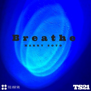 Обложка для Harry Soto - Breathe