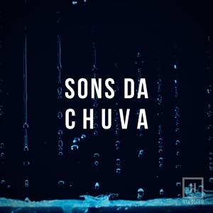 Обложка для Para Dormir - Sons da Chuva, Pt. 20